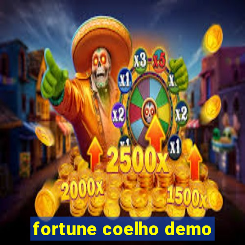 fortune coelho demo